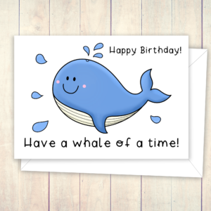 Whale birthday pun card
