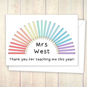 Pencil Rainbow Teacher Card